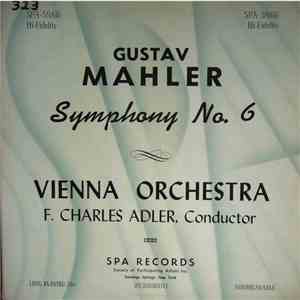 Gustav Mahler, Vienna Philharmonia Orchestra, F. Charles Adler - Symphony No. 6 download free