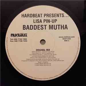 Hardbeat Presents... Lisa Pin-Up - Baddest Mutha download free