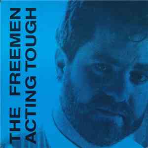 Harry & The Freeman - Acting Tough download free