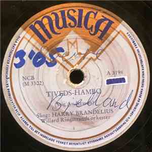 Harry Brandelius, Willard Ringstrands Orkester - Tiveds-Hambo / På Grund Ve' Abborrgrunde' download free