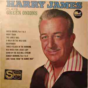 Harry James  - Plays Green Onions download free