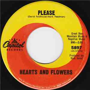 Hearts And Flowers - Please / The View From Ward 3 download free