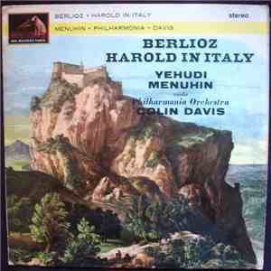 Hector Berlioz - Yehudi Menuhin - Colin Davis - Harold In Italy download free