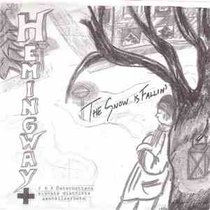 Hemingway  - The Snow Is Fallin' download free