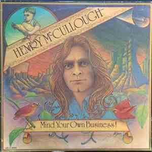 Henry McCullough - Mind Your Own Business! download free