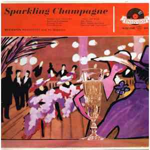 Hermann Hagestedt And His Orchestra - Sparkling Champagne download free