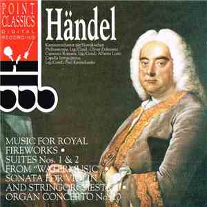 Händel, Various - Händel – Royal Fireworks – Water Music – Sonata – Concerto download free