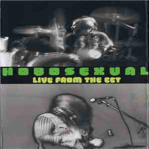 Hobosexual - Live From The CCT download free