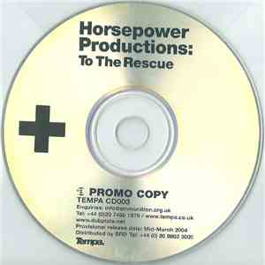 Horsepower Productions - To The Rescue download free