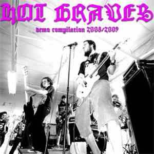 Hot Graves - Demo Compilation 2008/2009 download free