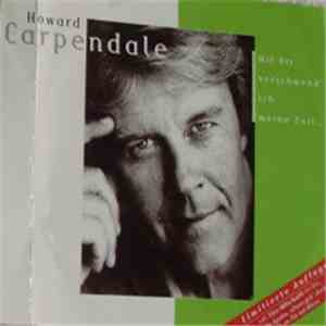 Howard Carpendale - Mit Dir Verschwend' Ich Meine Zeit... download free