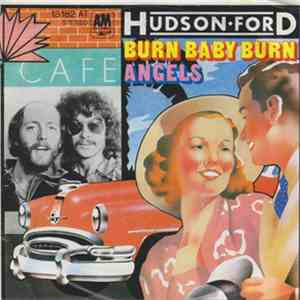 Hudson-Ford - Burn Baby Burn download free