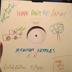 Human Don't Be Angry - Midnight Noodles EP download free