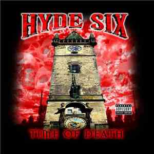 Hyde Six - Time Of Death download free