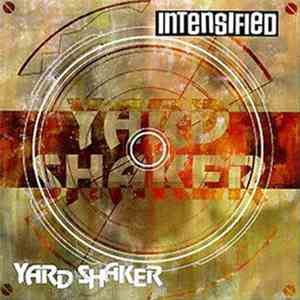 Intensified - Yard Shaker download free