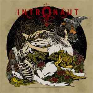 Intronaut - Habitual Levitations (Instilling Words With Tones) download free
