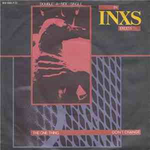 INXS - The One Thing / Don't Change download free