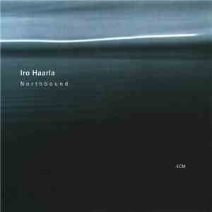 Iro Haarla - Northbound download free