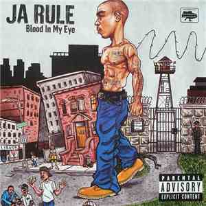 Ja Rule - Blood In My Eye download free