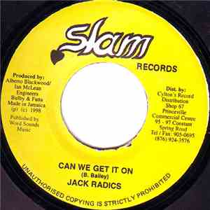 Jack Radics - Can We Get It On download free