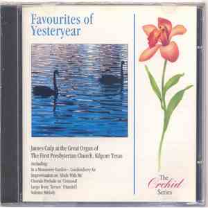 James Lynn Culp, Choir Of First Presbyterian Church, Kilgore Texas - Favourites Of Yesteryear download free