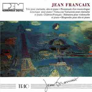 Jean Françaix / Trio Jean Françaix - Musique De Chambre download free