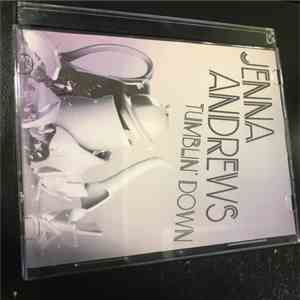 Jenna Andrews - Tumblin' Down download free