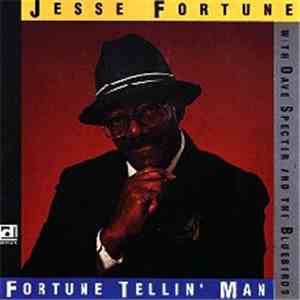 Jesse Fortune - Fortune Tellin' Man download free