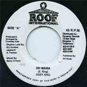 Jigsy King - Oh Mama download free