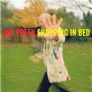 Jim Preen  - Shopping In Bed download free