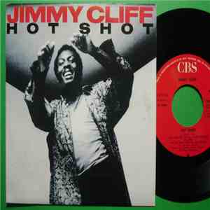 Jimmy Cliff - Hot Shot download free