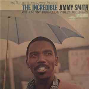 Jimmy Smith - Softly As A Summer Breeze download free