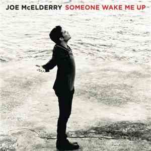 Joe McElderry - Someone Wake Me Up download free