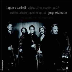 Johannes Brahms / Edvard Grieg - Hagen Quartett, Jörg Widmann - Introspective - Retrospective download free