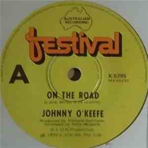 Johnny O'Keefe - On The Road download free