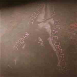Jordan Ireland With Purple Orchestra - Jordan Ireland With Purple Orchestra download free
