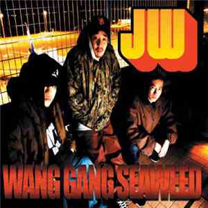 Juswanna - Wang Gang Seaweed download free