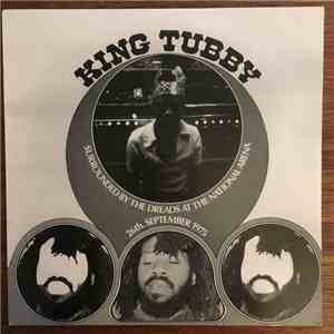 King Tubby - Surrounded By The Dreads At The National Arena (26th. September 1975) download free
