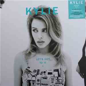 Kylie Minogue - Let's Get To It download free