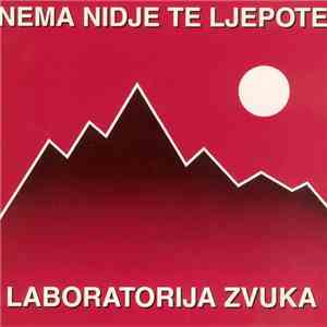 Laboratorija Zvuka - Nema Nidje Te Ljepote download free