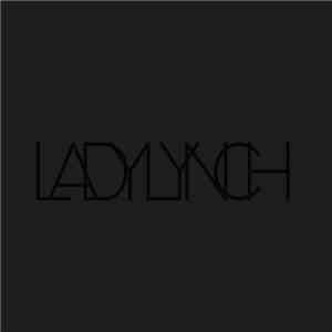 Lady Lynch - Lady Lynch download free