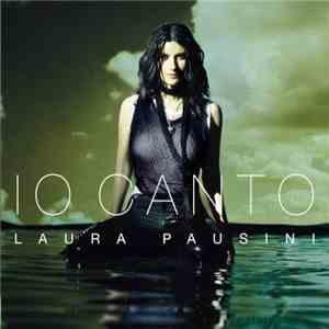 Laura Pausini - Io Canto download free