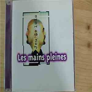 Les Mains Pleines - Jeu De Lois download free