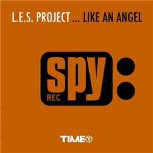 L.E.S. Project - ...Like An Angel download free