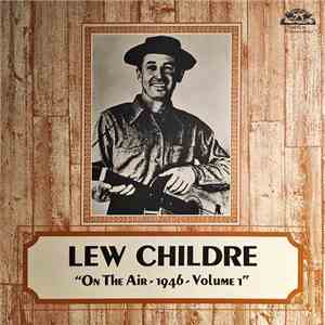 Lew Childre - On The Air - 1946 - Volume I download free