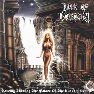 Liar Of Golgotha - Dancing Through The Palace Of The Ungodly Beauty download free