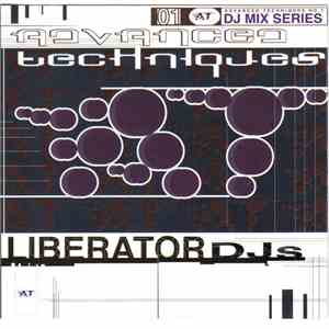 Liberator DJs - Advanced Techniques DJ Mix Series No. 1 download free