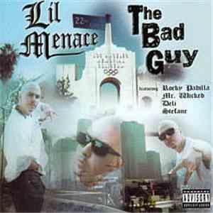 Lil Menace - The Bad Guy download free