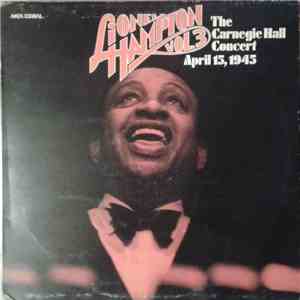 Lionel Hampton And His Orchestra - Lionel Hampton Vol.3 (April 15,1945) The Carnegie Hall Concert - All American Award download free