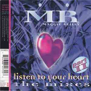 ṀṘ - Listen To Your Heart - The Mixes (Part II) download free